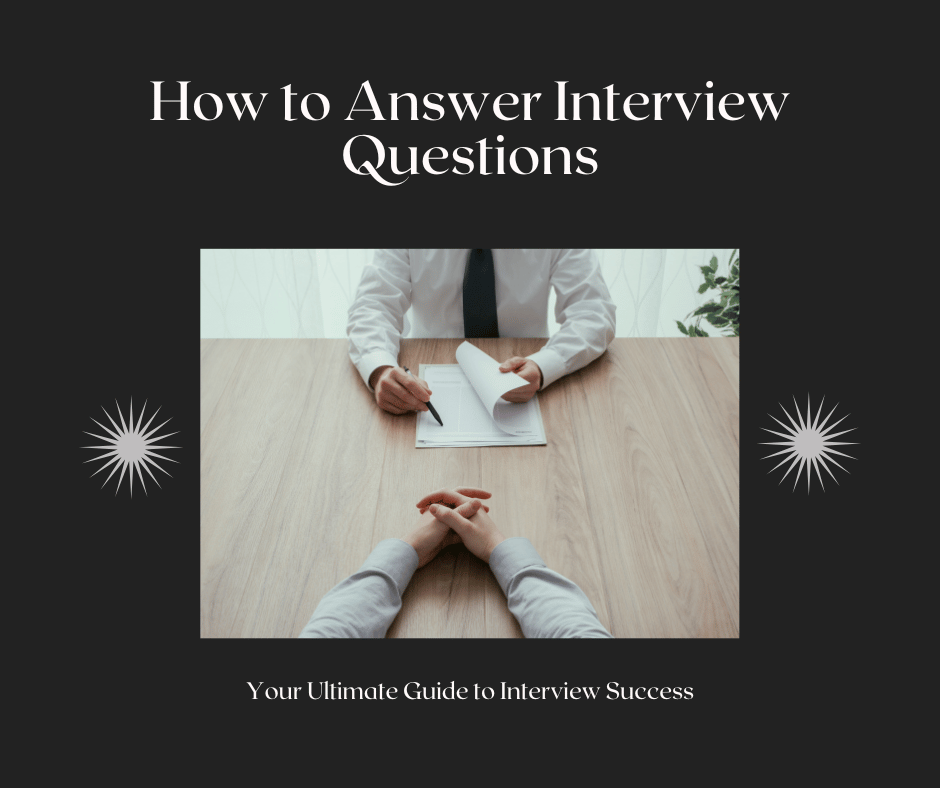 How to Answer Interview Questions - snippet