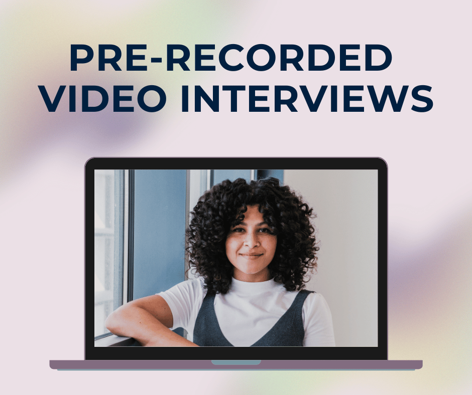 Pre-Recorded Video Interviews