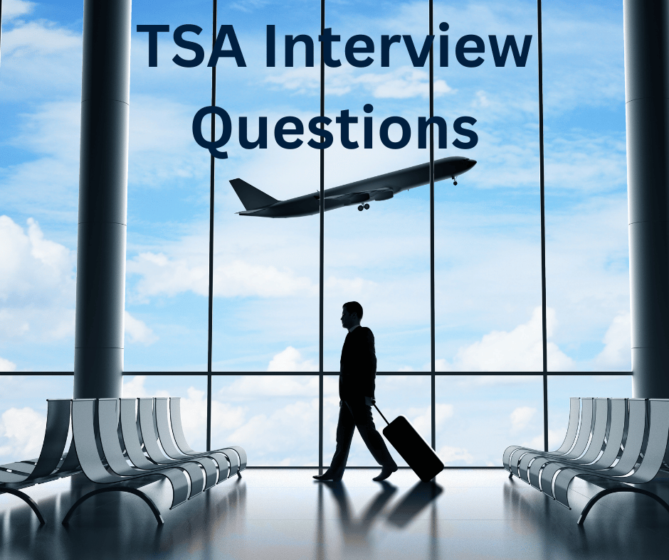 tsa-interview-questions-and-answers-ultimate-2024-prep