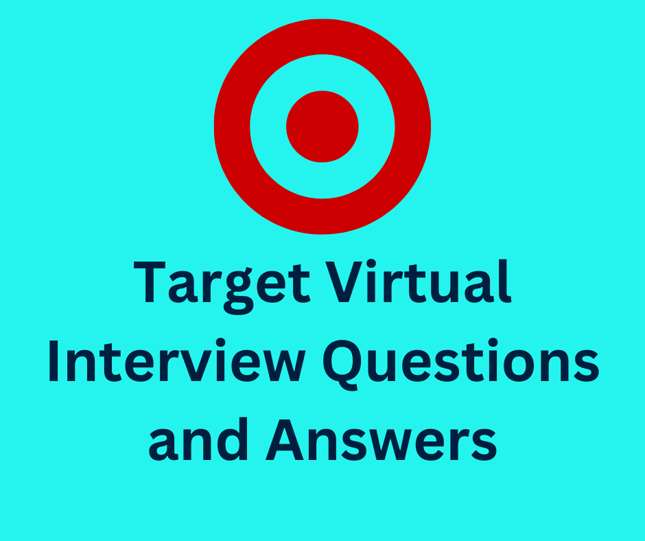 20+ Target Virtual Interview Questions And Sample Answers